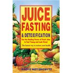 Juice Fasting & Detoxification Book