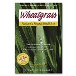 Livre Wheatgrass Nature's Finest Medicine