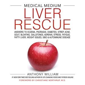 Livre Medical Medium: Liver Rescue