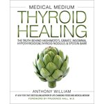 Medical Medium: Thyroid Healing Book